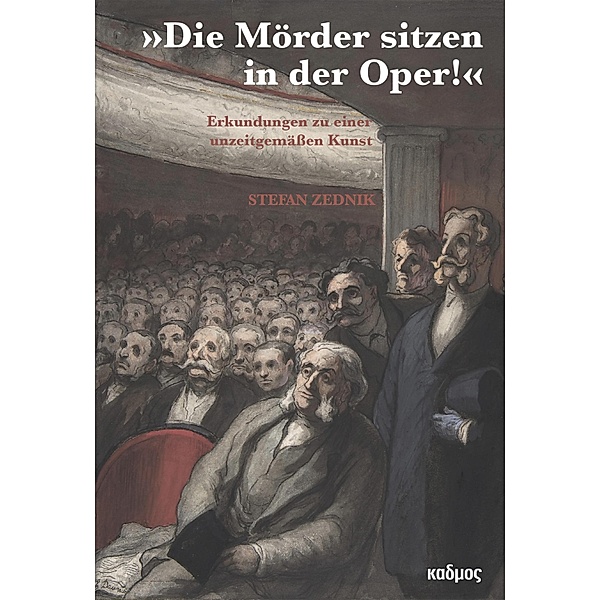 »Die Mörder sitzen in der Oper!«, Stefan Zednik