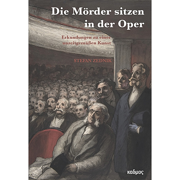 »Die Mörder sitzen in der Oper!«, Stefan Zednik