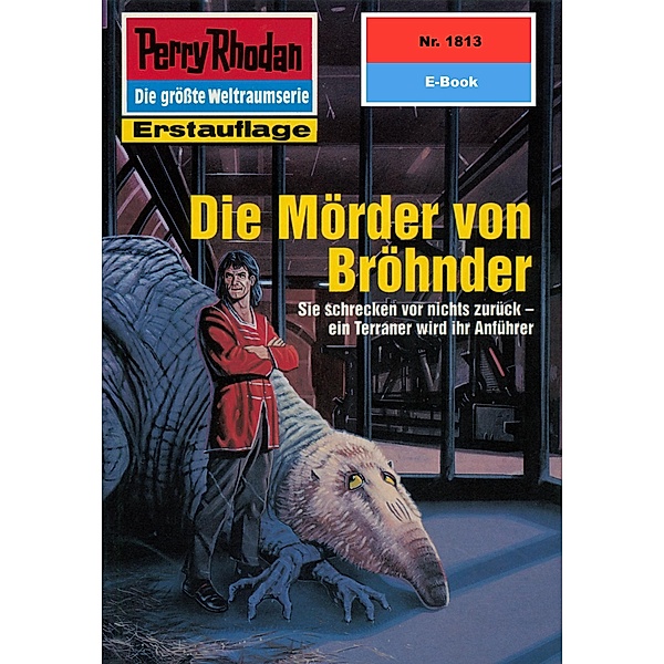 Die Mörder von Bröhnder (Heftroman) / Perry Rhodan-Zyklus Die Tolkander Bd.1813, Peter Griese