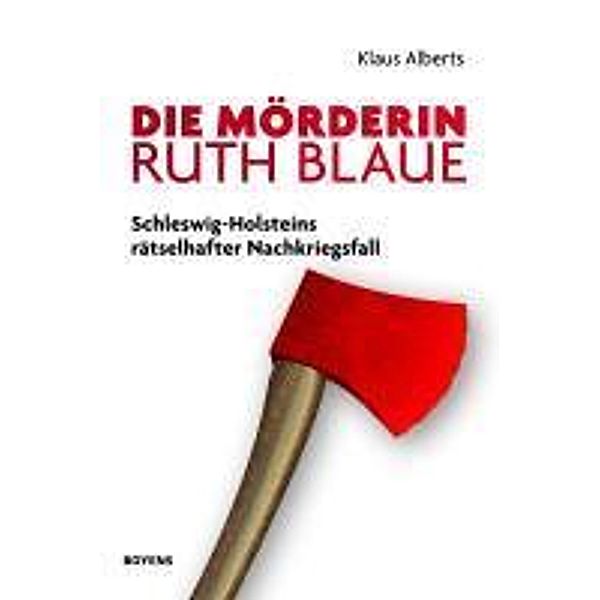 Die Mörderin Ruth Blaue, Klaus Alberts