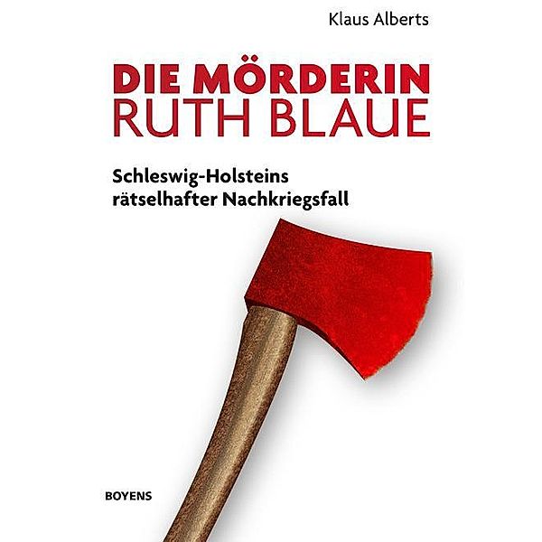 Die Mörderin Ruth Blaue, Klaus Alberts