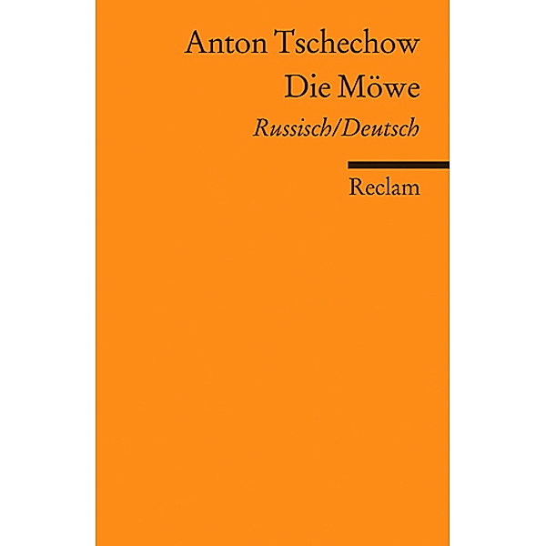 Die Möwe, Russisch/Deutsch, Anton Pawlowitsch Tschechow