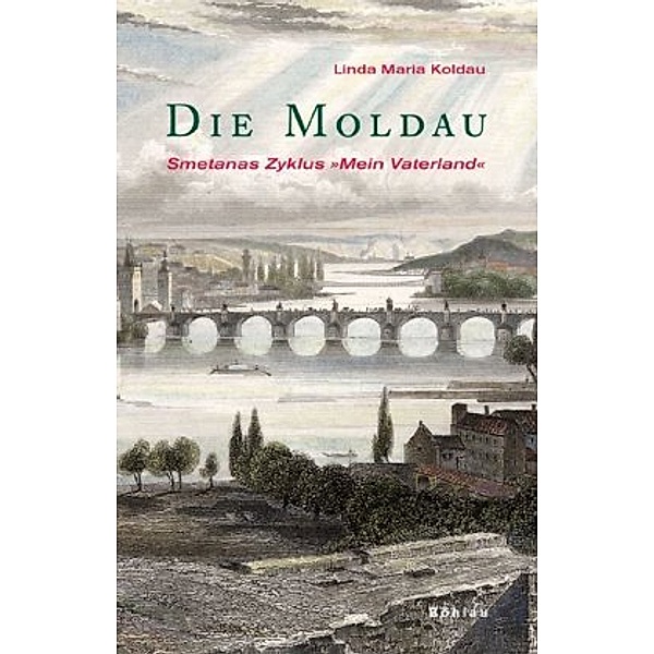 Die Moldau, Linda Maria Koldau