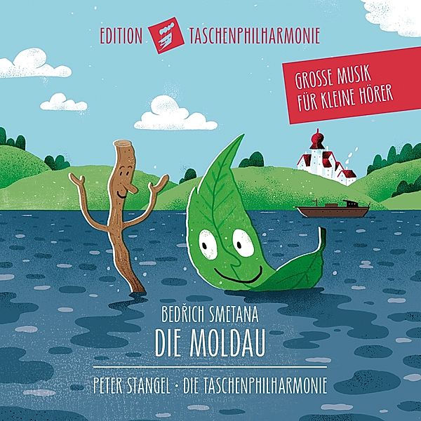 Die Moldau - Große Musik für kleine Hörer, Bedrich Smetana