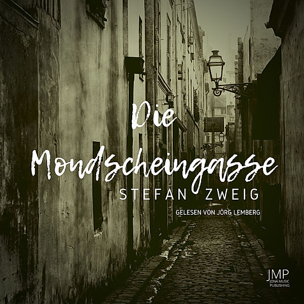 Die Mondscheingasse, Stefan Zweig