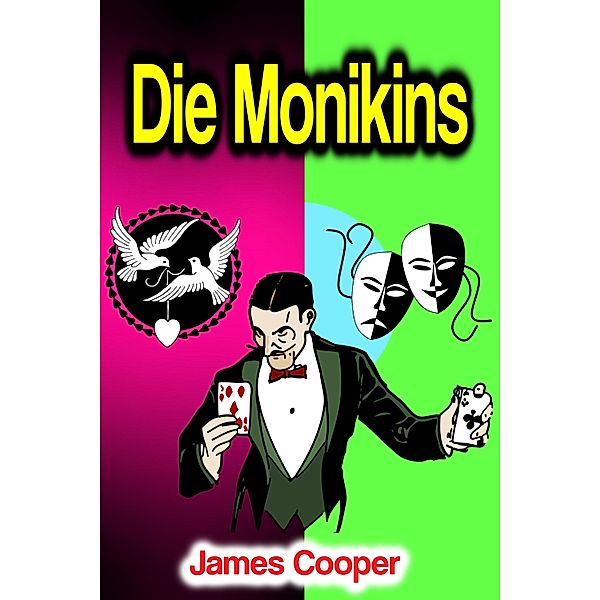 Die Monikins, James Cooper