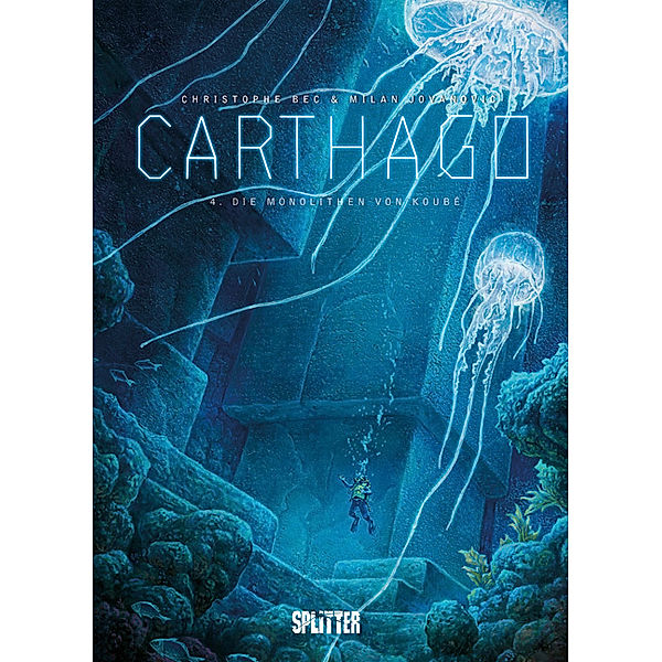 Die Monolithen von Koubé / Carthago Bd.4, Christophe Bec, Eric Henninot