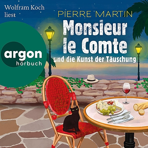 Die Monsieur-le-Comte-Serie - 2 - Monsieur le Comte und die Kunst der Täuschung, Pierre Martin