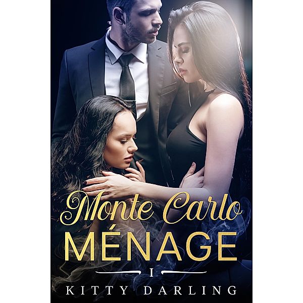 Die Monte Carlo Menage, Kitty Darling