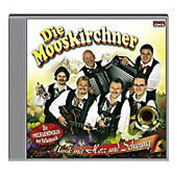 Die Mooskirchner - Musik mit Herz und Schwung -CD, Die Mooskirchner