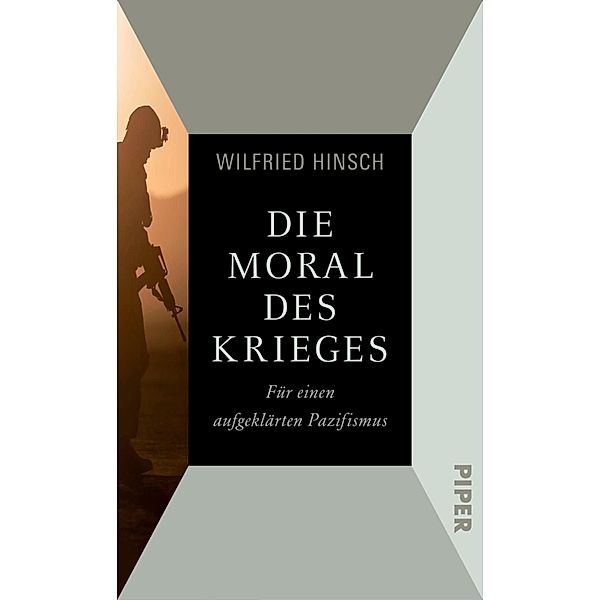 Die Moral des Krieges, Wilfried Hinsch