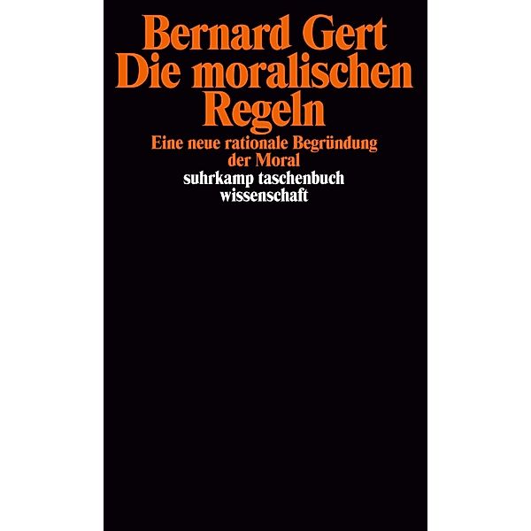 Die moralischen Regeln, Bernard Gert
