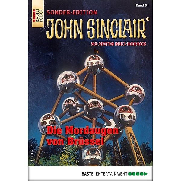 Die Mordaugen von Brüssel / John Sinclair Sonder-Edition Bd.81, Jason Dark