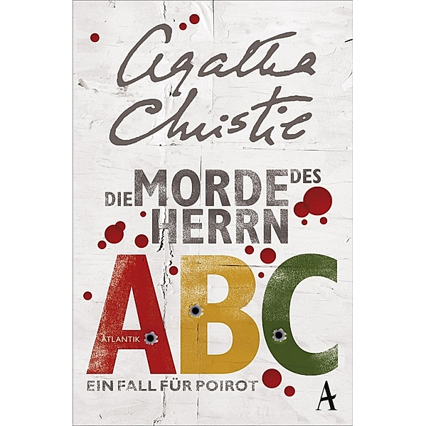 Die Morde des Herrn ABC / Ein Fall für Hercule Poirot Bd.12, Agatha Christie