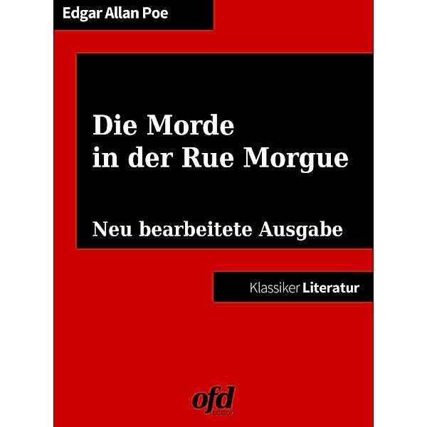 Die Morde in der Rue Morgue, Edgar Allan Poe