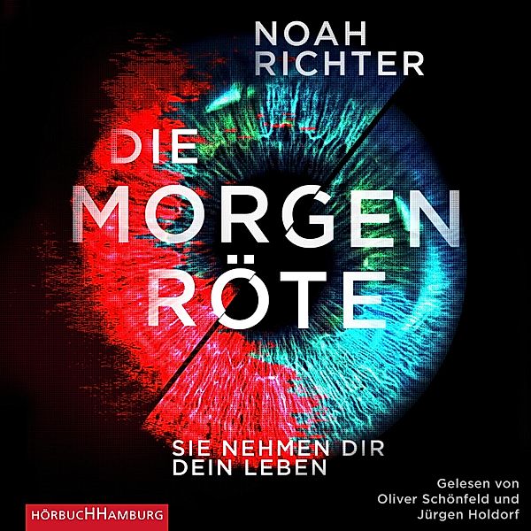 Die Morgenröte – Sie nehmen dir dein Leben, Noah Richter