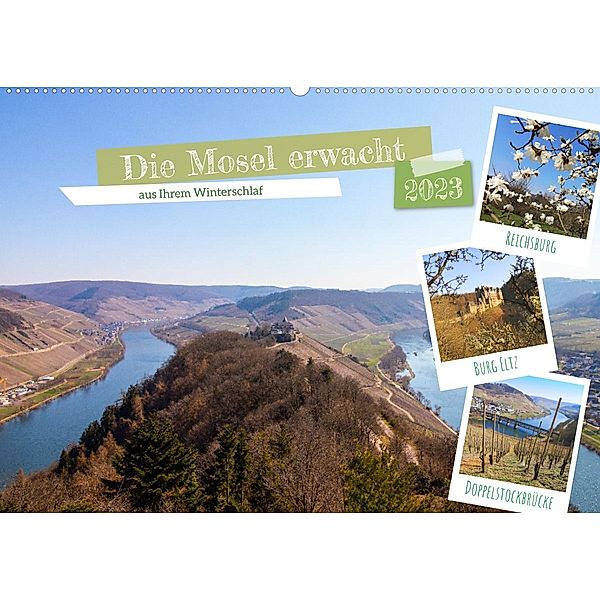 Die Mosel erwacht aus Ihrem Winterschlaf (Wandkalender 2023 DIN A2 quer), Denise Graupner