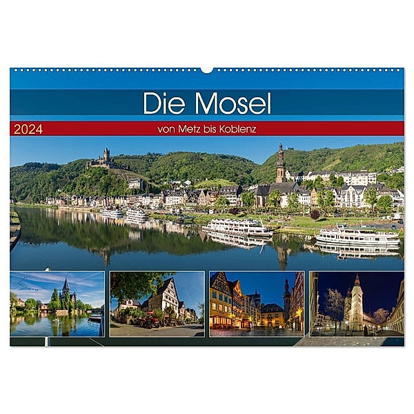 Die Mosel von Metz bis Koblenz (Wandkalender 2024 DIN A2 quer), CALVENDO Monatskalender, Michael Pabst