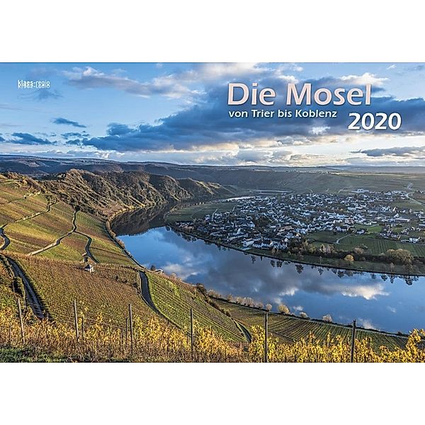 Die Mosel von Trier bis Koblenz 2020 Wandkalender A3