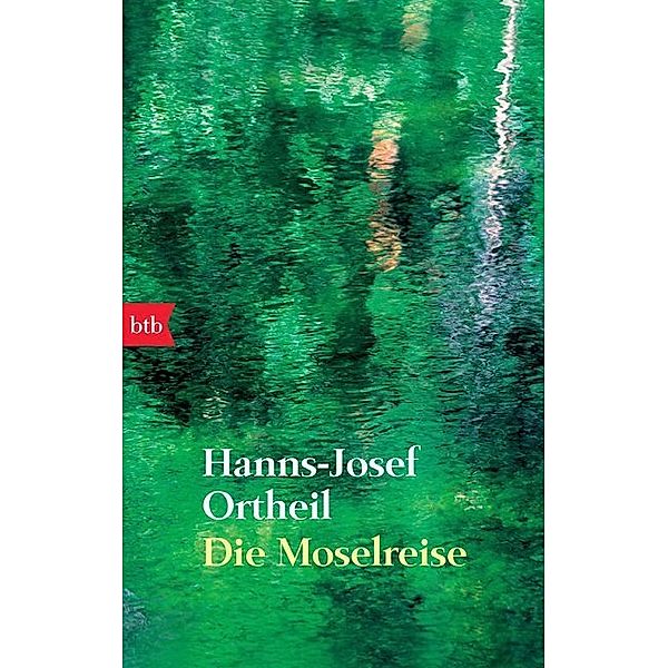 Die Moselreise, Hanns-Josef Ortheil