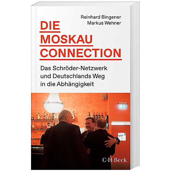 Die Moskau-Connection, Reinhard Bingener, Markus Wehner