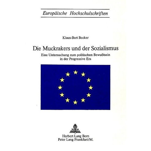 Die Muckrakers und der Sozialismus, William H. Rey