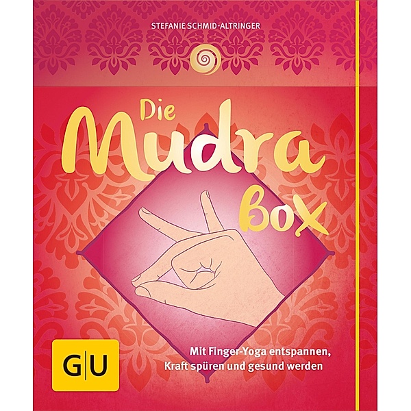 Die Mudrabox / GU Buch plus Körper & Seele, Stefanie Schmid-Altringer