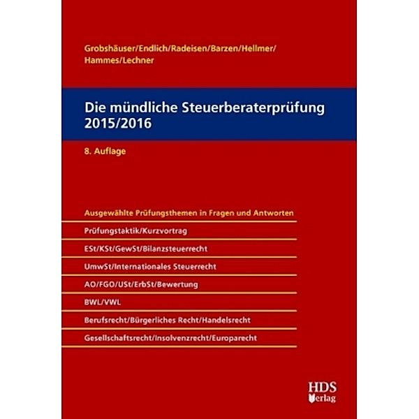 Die mündliche Steuerberaterprüfung 2015/2016