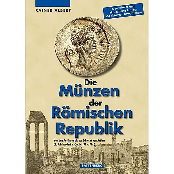 Die Münzen der Römischen Republik, Rainer Albert