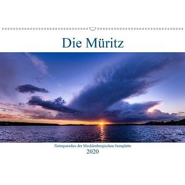 Die Müritz - Naturparadies der Mecklenburgischen Seenplatte (Wandkalender 2020 DIN A2 quer), André Pretzel