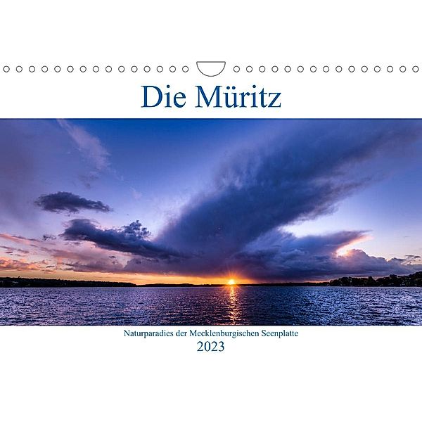 Die Müritz - Naturparadies der Mecklenburgischen Seenplatte (Wandkalender 2023 DIN A4 quer), André Pretzel - FotoPretzel