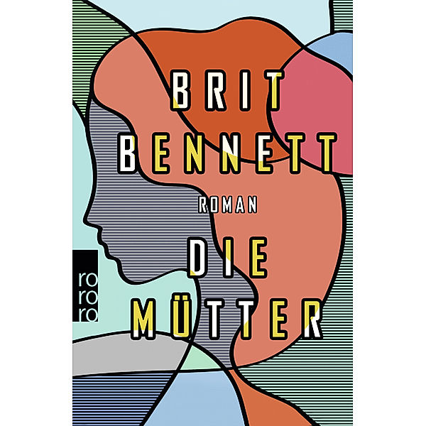 Die Mütter, Brit Bennett