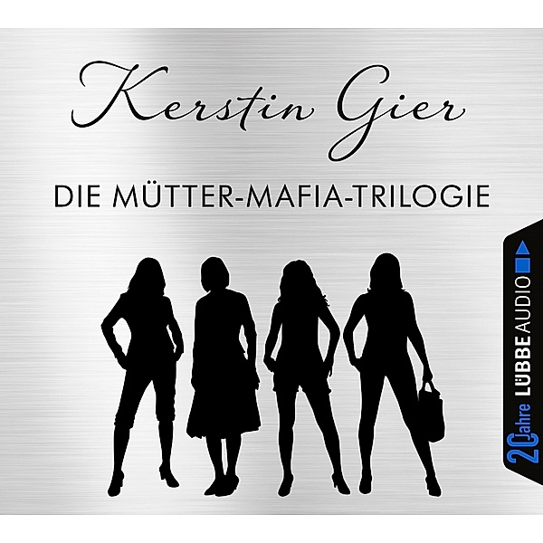 Die Mütter-Mafia-Trilogie, 12 Audio-CDs, Kerstin Gier