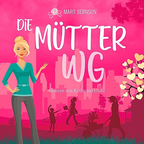 Die Mütter-WG, Marit Bernson