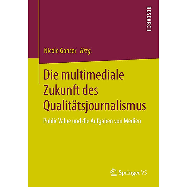 Die multimediale Zukunft des Qualitätsjournalismus