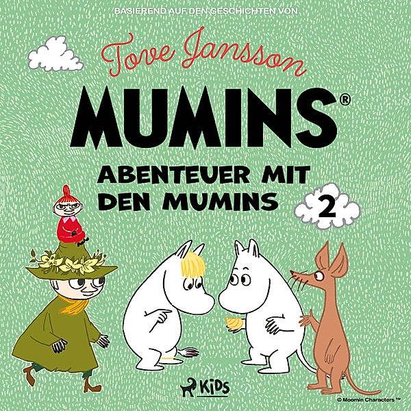 Die Mumins - Abenteuer mit den Mumins (Band 2), Tove Jansson