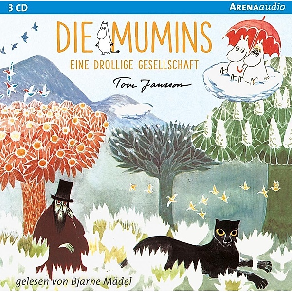 Die Mumins - Eine drollige Gesellschaft, 3 Audio-CDs, Tove Jansson