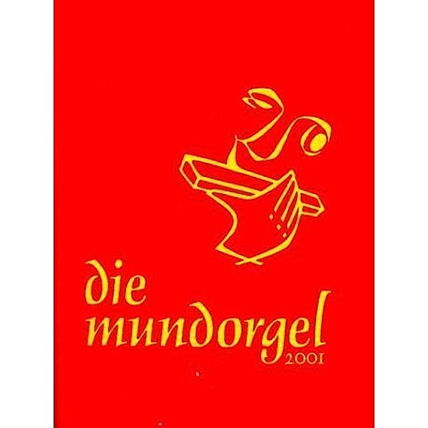 Die Mundorgel - Textausgabe