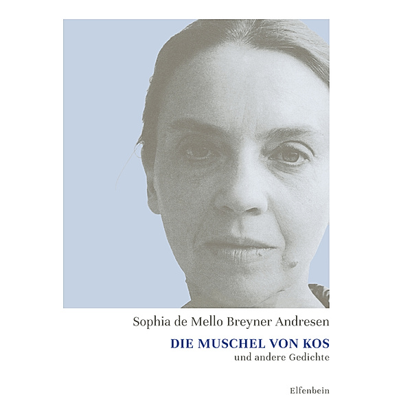 Die Muschel von Kos und andere Gedichte, Sophia de Mello Breyner Andresen