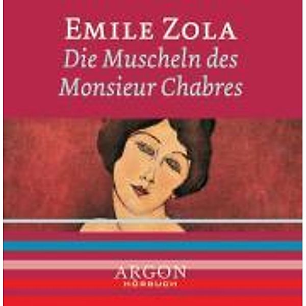 Die Muscheln des Herrn Chabres, 1 Audio-CD, Emile Zola