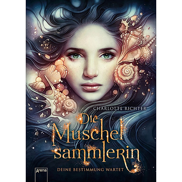 Die Muschelsammlerin. Deine Bestimmung wartet, Charlotte Richter