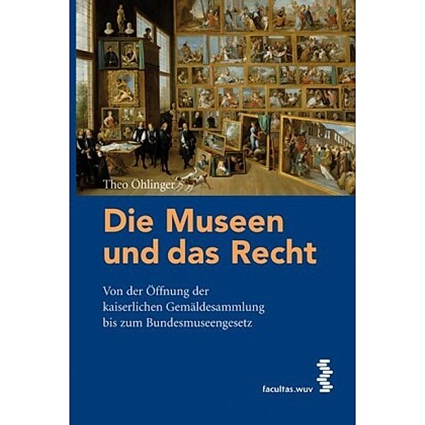 Die Museen und das Recht (f. Österreich), Theo Öhlinger