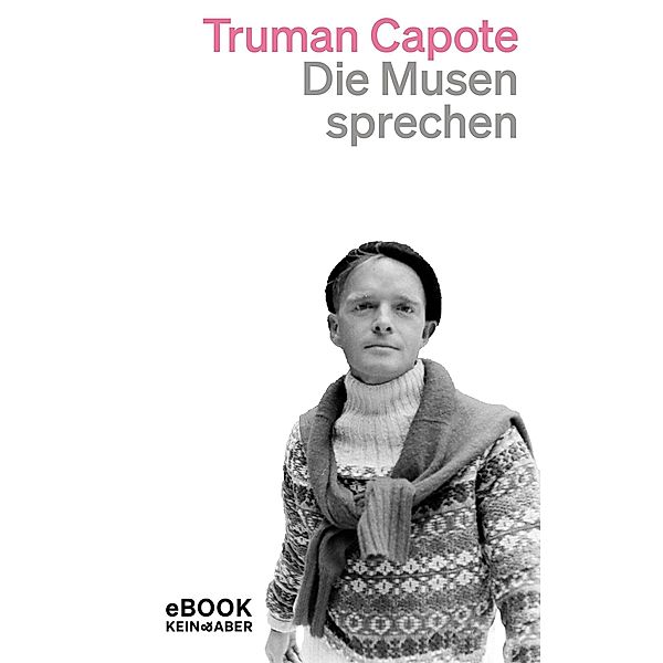 Die Musen sprechen, Truman Capote