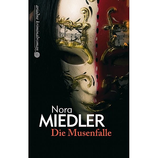 Die Musenfalle, Nora Miedler