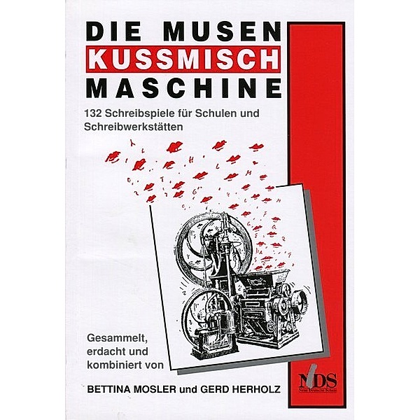 Die Musenkussmischmaschine, Gerd Herholz, Bettina Mosler