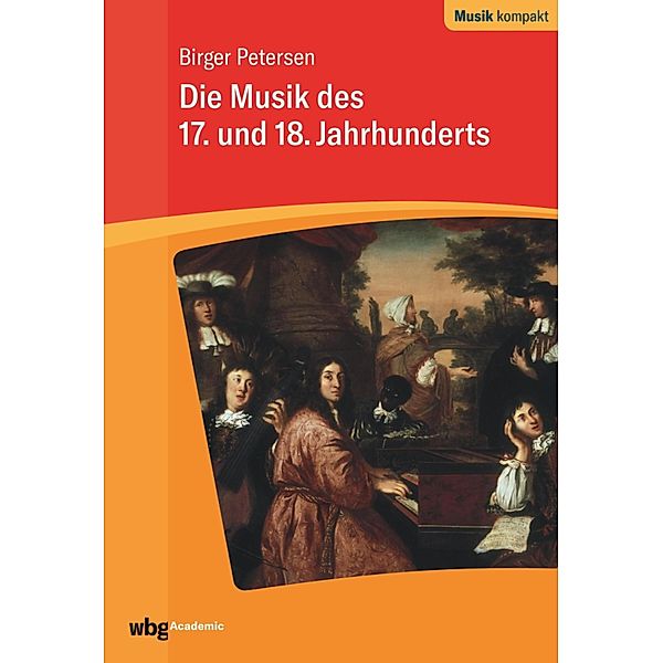 Die Musik des 17. und 18. Jahrhunderts, Birger Petersen