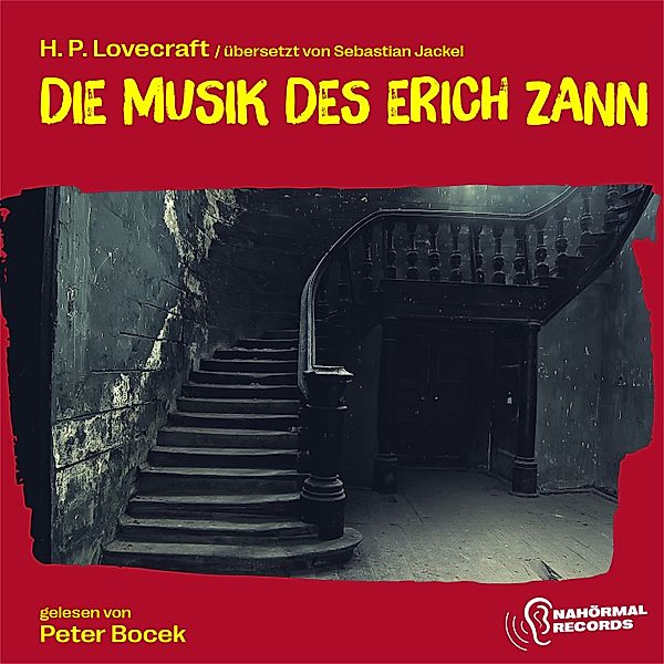 Die Musik des Erich Zann, H. P. Lovecraft, Sebastian Jackel