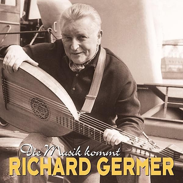 Die Musik Kommt, Richard Germer