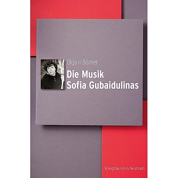 Die Musik Sofia Gubaidulinas, Olga Il-Börner