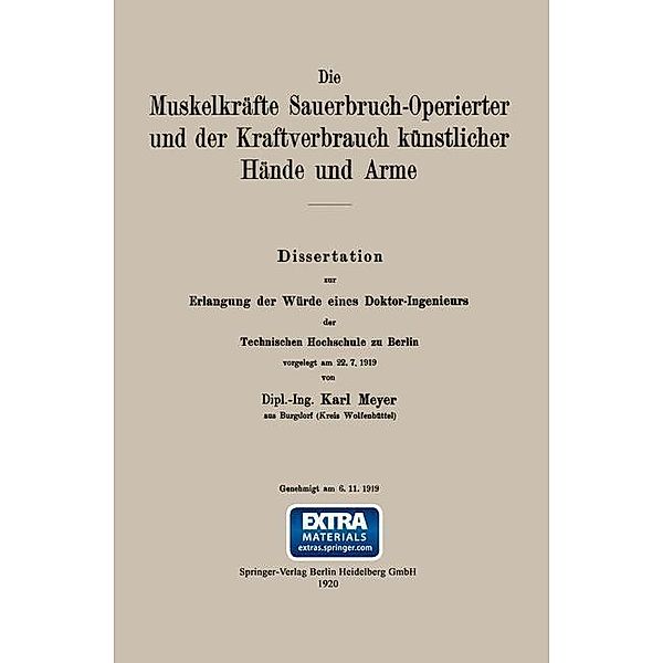 Die Muskelkräfte Sauerbruch-Operierter und der Kraftverbrauch künstlicher Hände und Arme, Karl Meyer